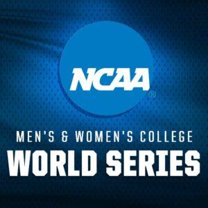 NCAA Men’s & Women’s College World Series