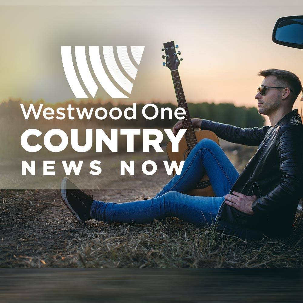 Westwood One Country News Now Westwood One